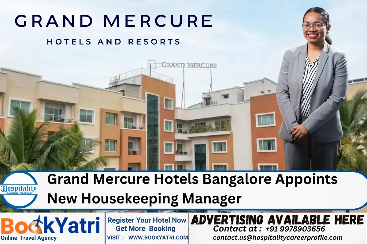 Grand Mercure Hotels Bangalore Appoints New Housekeeping Manager