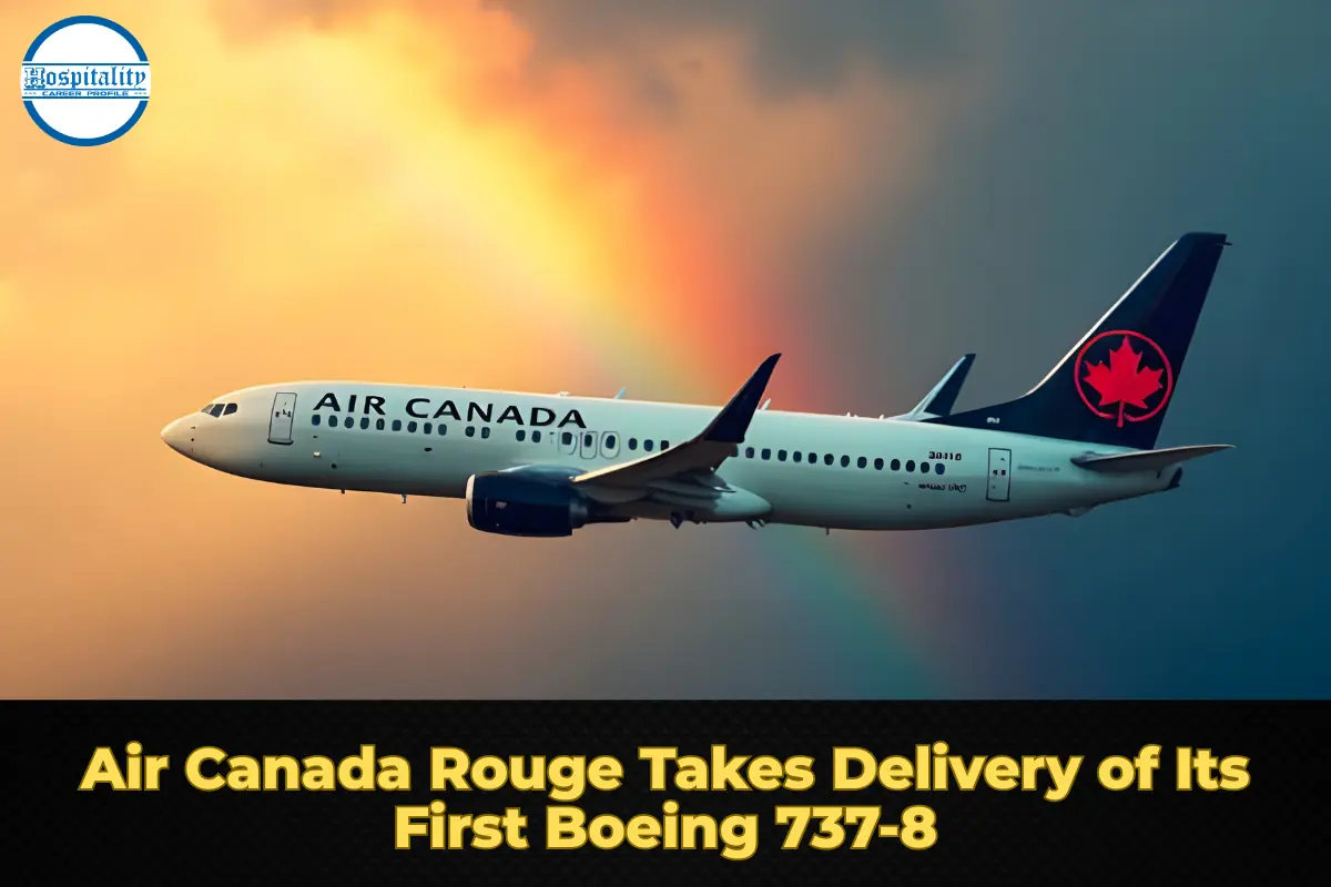 Air Canada Rouge Takes Delivery of Its First Boeing 737-8