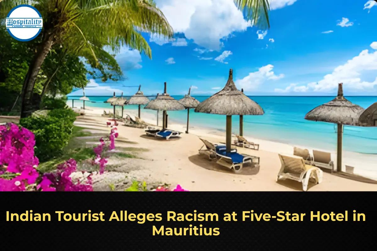 Indian Tourist Alleges Racism at Five-Star Hotel in Mauritius