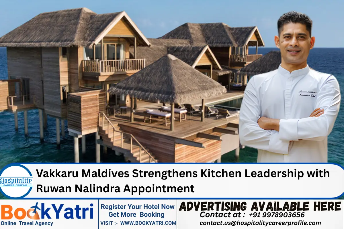 Vakkaru Maldives Strengthens Kitchen Leadership with Ruwan Nalindra Appointment