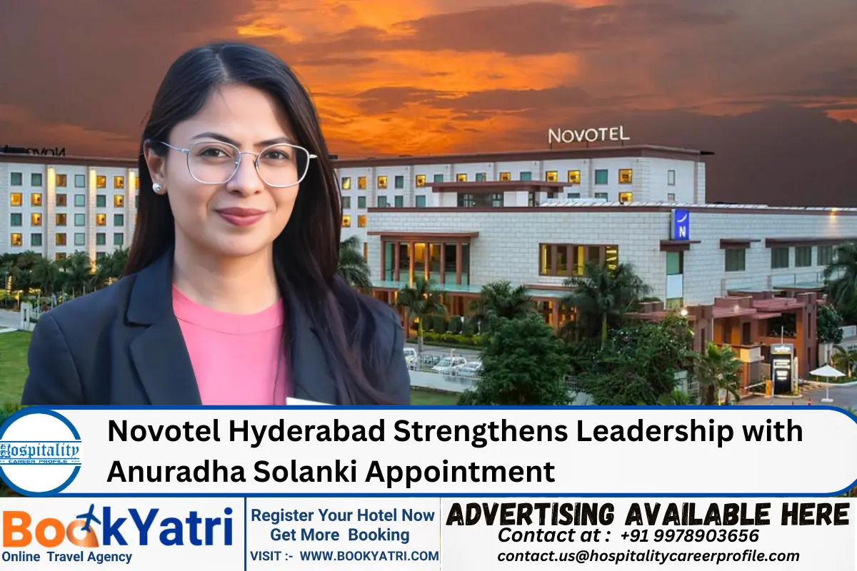 Novotel Hyderabad Strengthens Leadership with Anuradha Solanki Appointment