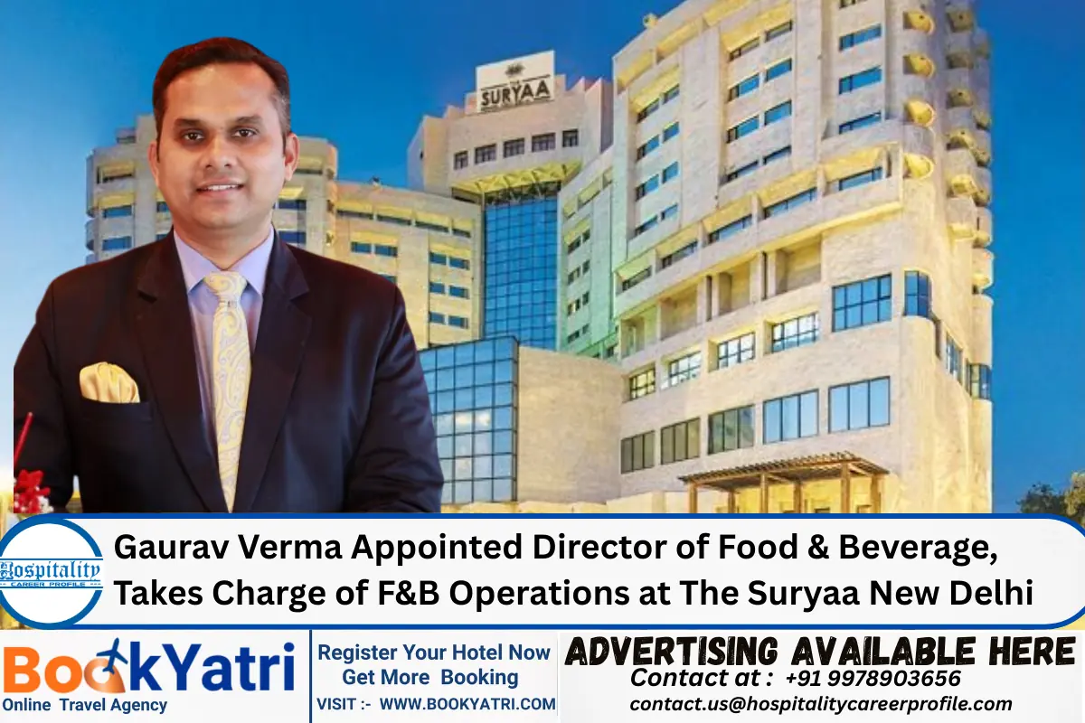 Gaurav Verma Appointed Director of Food & Beverage, Takes Charge of F&B Operations at The Suryaa New Delhi