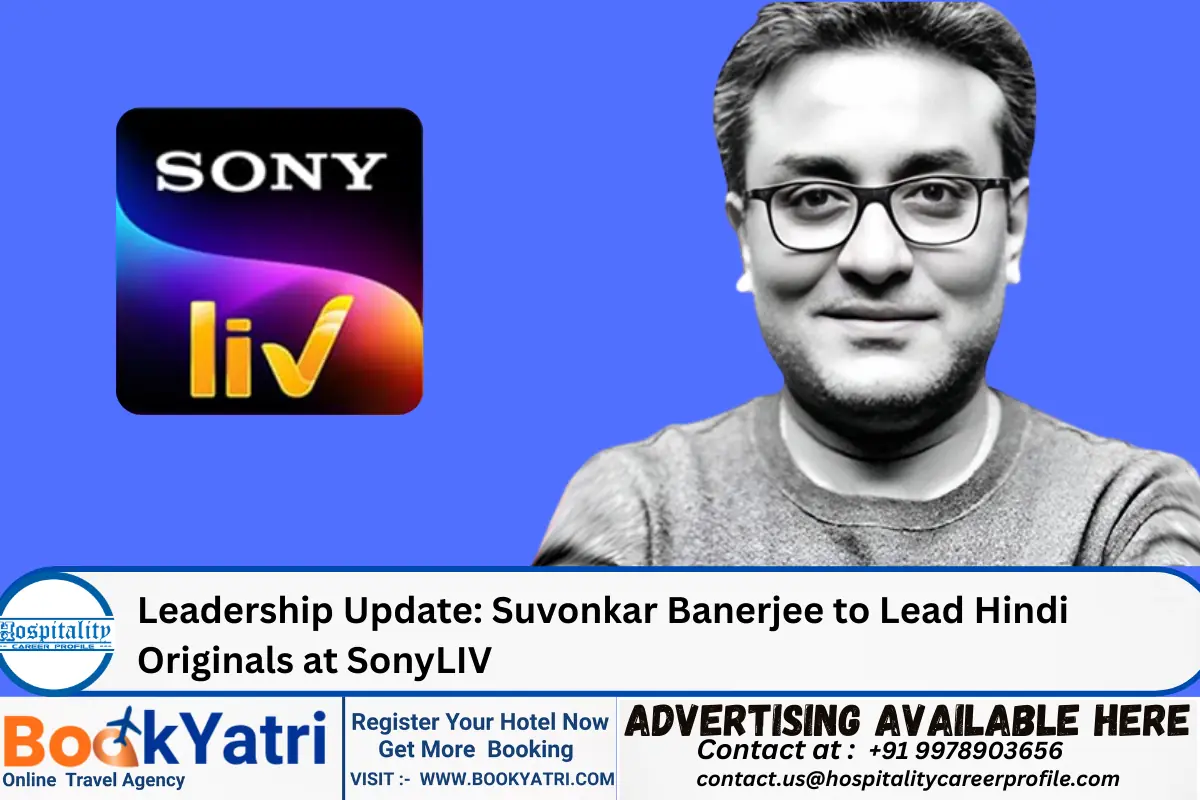 Leadership Update: Suvonkar Banerjee to Lead Hindi Originals at SonyLIV