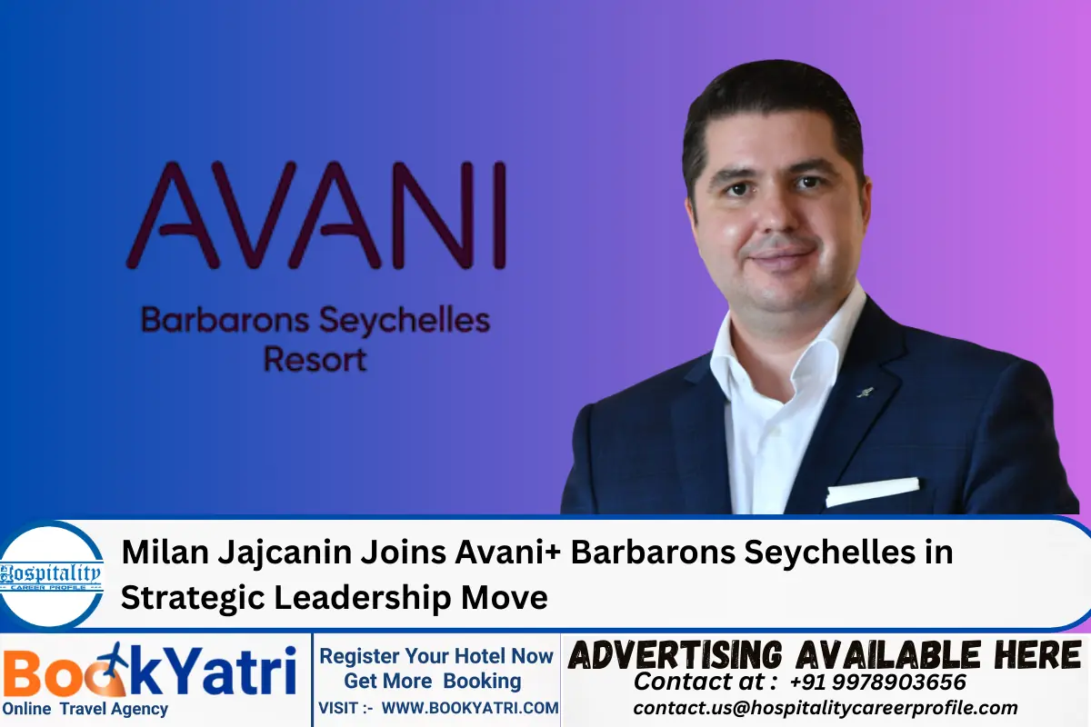 Milan Jajcanin Joins Avani+ Barbarons Seychelles in Strategic Leadership Move