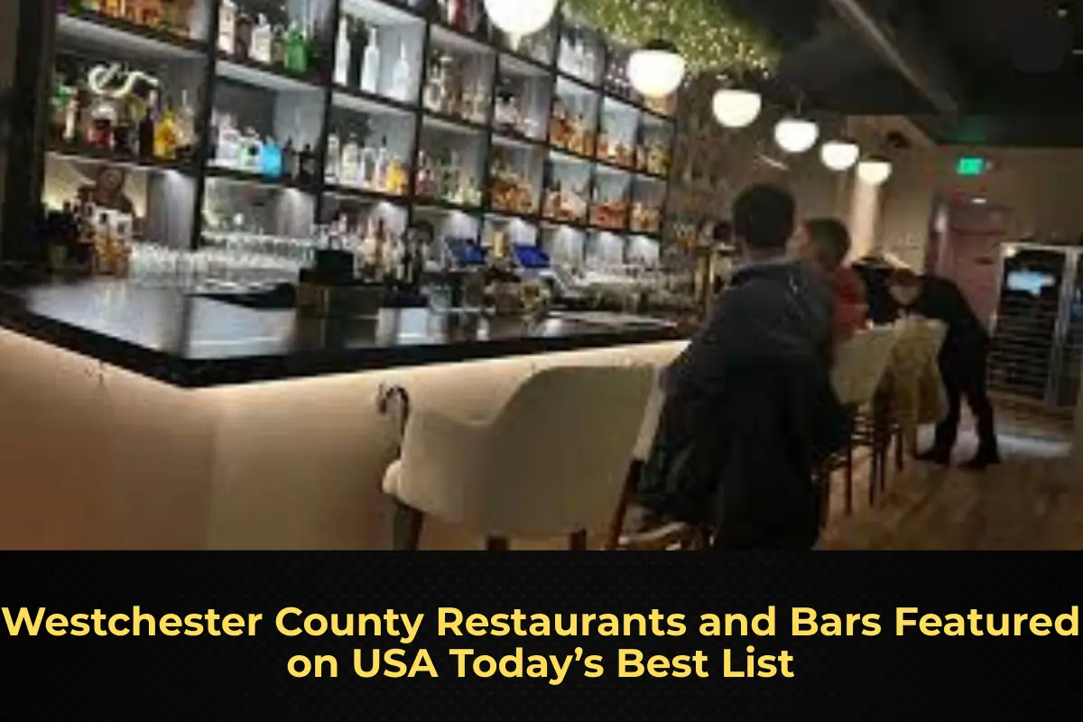 Westchester County Restaurants and Bars Featured on USA Today’s Best List