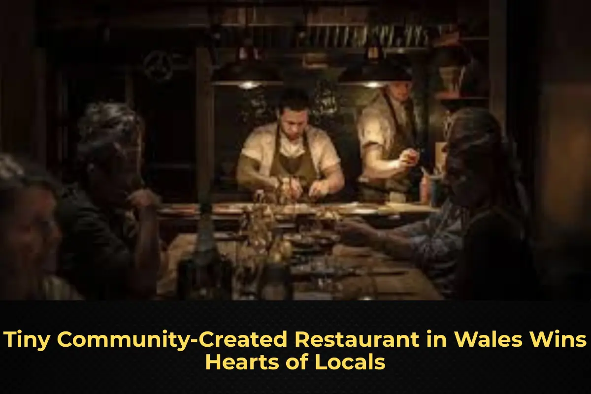 Tiny Community-Created Restaurant in Wales Wins Hearts of Locals