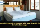 Scandic Expands in Norway with New Scandic Go Hotel in Stavanger