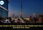 Taj Targets 20 New Hotels in the Middle East Over the Next Five Years