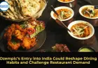 Ozempic’s Entry into India Could Reshape Dining Habits and Challenge Restaurant Demand