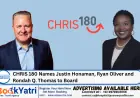 CHRIS 180 Appoints Justin Honaman, Ryan Oliver and Rondah Q. Thomas to Board