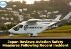 Japan Reviews Aviation Safety Measures Following Recent Incident