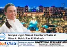 Maryna Ulgen Named Director of Sales at Rixos Al Mairid Ras Al Khaimah