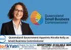 Queensland Government Appoints Nicolle Kelly as Small Business Commissioner