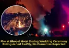 Fire at Bhopal Hotel During Wedding Ceremony Extinguished Swiftly, No Casualties Reported