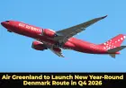 Air Greenland to Launch New Year‑Round Denmark Route in Q4 2026