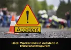 Hotel Worker Dies in Accident in Thiruvananthapuram