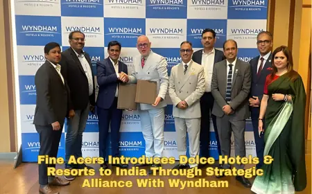 Fine Acers Introduces Dolce Hotels & Resorts to India Through Strategic Alliance With Wyndham