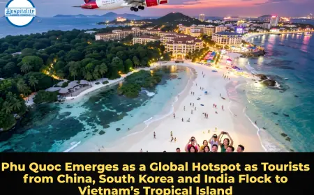 Phu Quoc Emerges as a Global Hotspot as Tourists from China, South Korea and India Flock to Vietnam’s Tropical Island