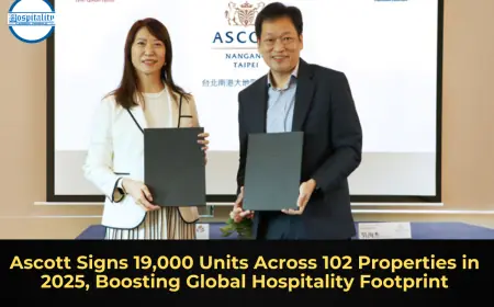 Ascott Signs 19,000 Units Across 102 Properties in 2025, Boosting Global Hospitality Footprint