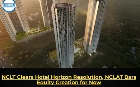 NCLT Clears Hotel Horizon Resolution, NCLAT Bars Equity Creation for Now