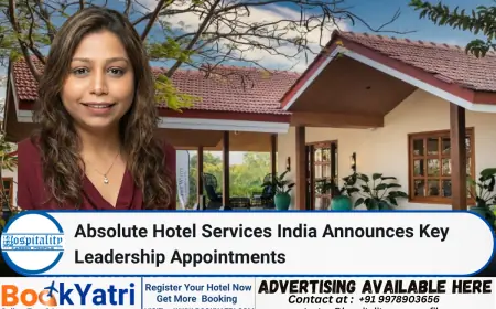 Absolute Hotel Services India Announces Key Leadership Appointments