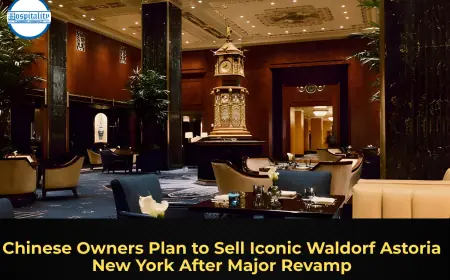 Chinese Owners Plan to Sell Iconic Waldorf Astoria New York After Major Revamp