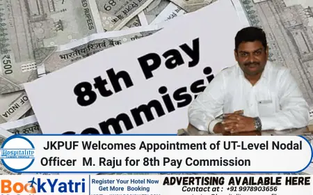 JKPUF Welcomes Appointment of UT-Level Nodal Officer   M. Raju for 8th Pay Commission