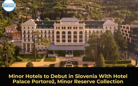 Minor Hotels to Debut in Slovenia With Hotel Palace Portorož, Minor Reserve Collection