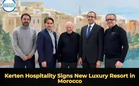 Kerten Hospitality Signs New Luxury Resort in Morocco