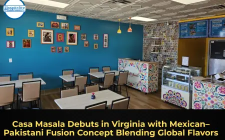 Casa Masala Debuts in Virginia with Mexican–Pakistani Fusion Concept Blending Global Flavors