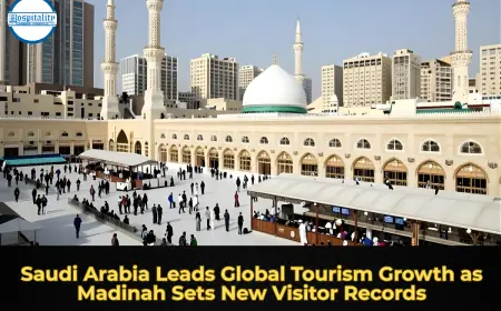 Saudi Arabia Leads Global Tourism Growth as Madinah Sets New Visitor Records