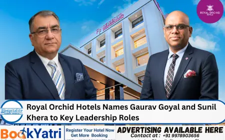 Royal Orchid Hotels Names Gaurav Goyal and Sunil Khera to Key Leadership Roles