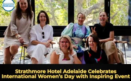 Strathmore Hotel Adelaide Celebrates International Women’s Day with Inspiring Event