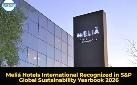 Meliá Hotels International Recognized in S&P Global Sustainability Yearbook 2026