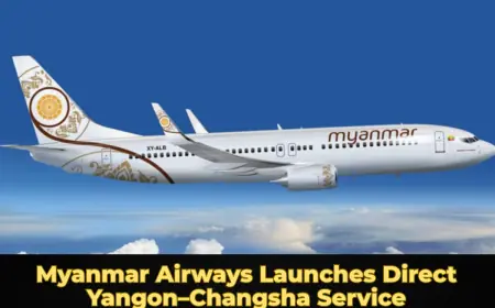 Myanmar Airways Launches Direct Yangon–Changsha Service