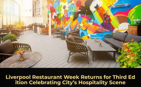 Liverpool Restaurant Week Returns for Third Edition Celebrating City’s Hospitality Scene