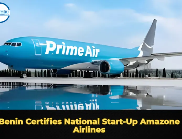 Benin Certifies National Start-Up Amazone Airlines