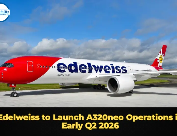 Edelweiss to Launch A320neo Operations in Early Q2 2026