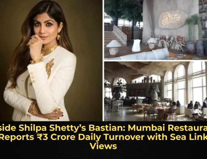 Inside Shilpa Shetty’s Bastian: Mumbai Restaurant Reports ₹3 Crore Daily Turnover with Sea Link Views