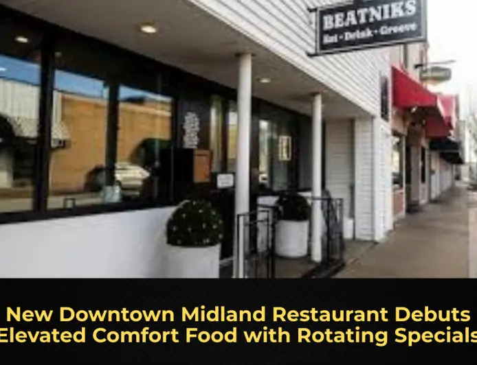 New Downtown Midland Restaurant Debuts Elevated Comfort Food with Rotating Specials
