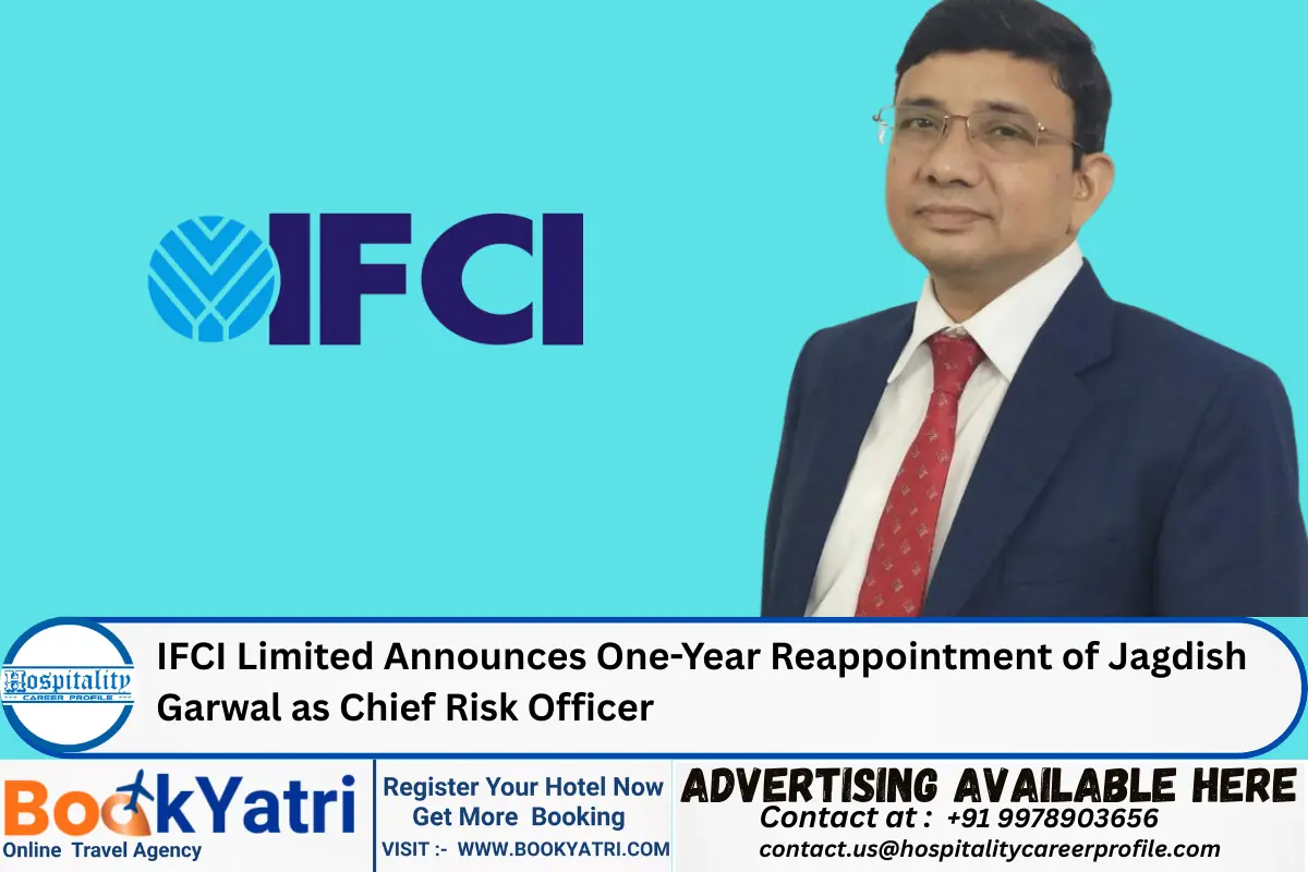 IFCI Limited Announces One-Year Reappointment of Jagdish Garwal as Chief Risk Officer