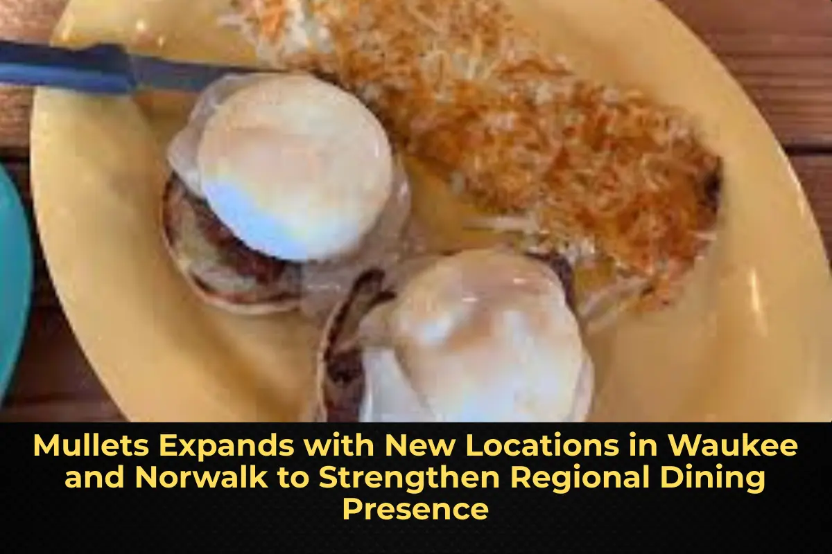 Mullets Expands with New Locations in Waukee and Norwalk to Strengthen Regional Dining Presence