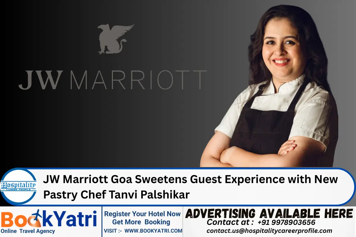 JW Marriott Goa Sweetens Guest Experience with New Pastry Chef Tanvi Palshikar