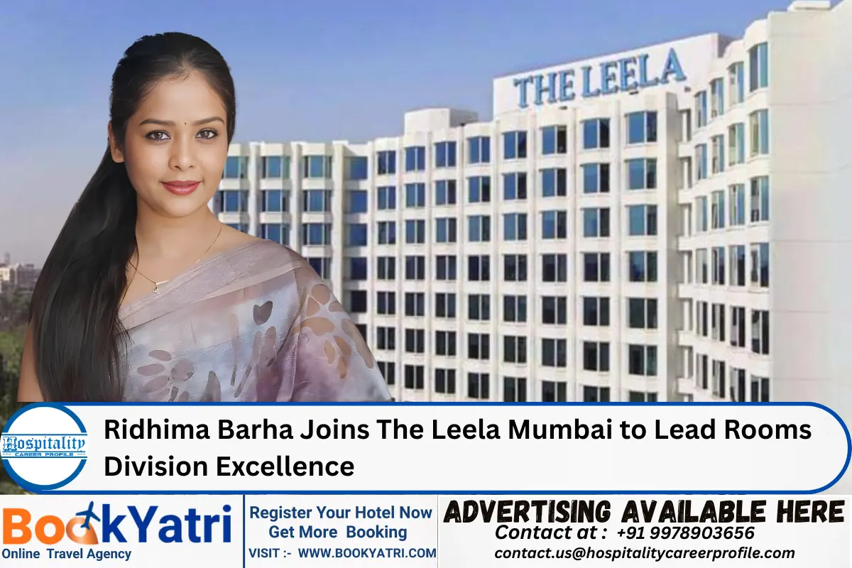 Ridhima Barha Joins The Leela Mumbai to Lead Rooms Division Excellence