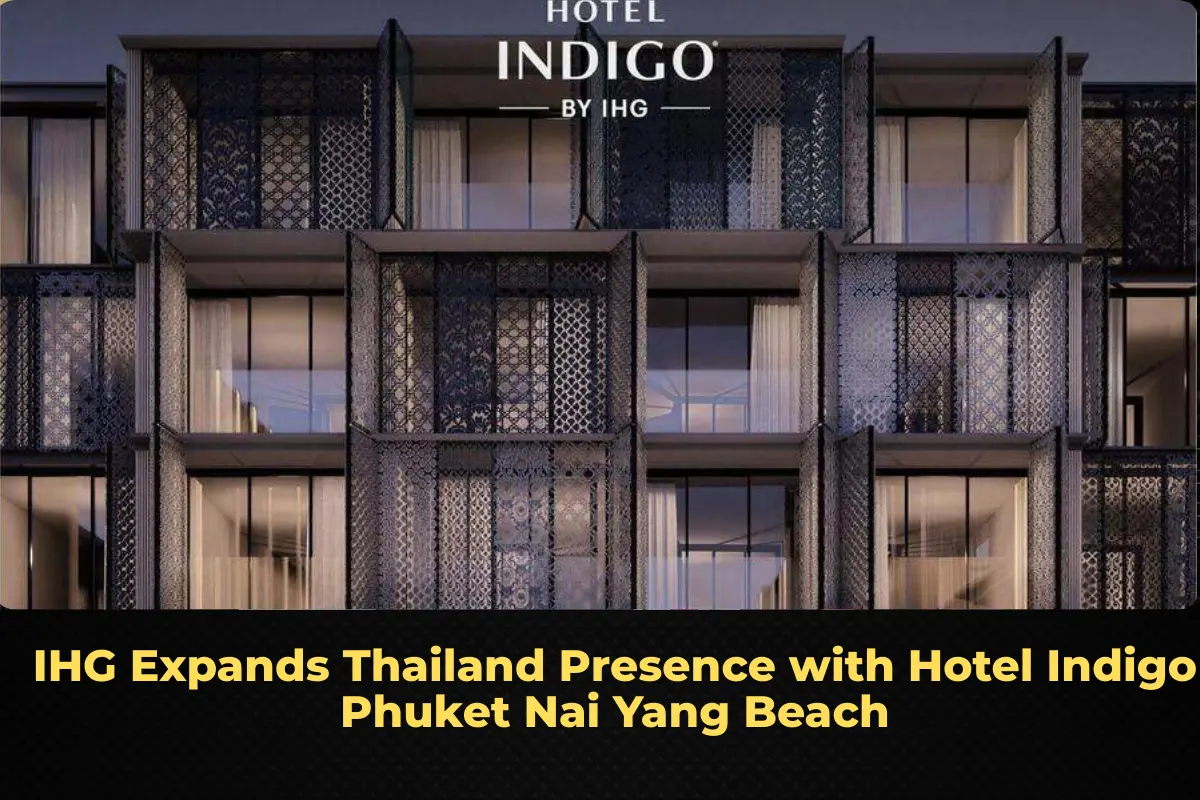 IHG Expands Thailand Presence with Hotel Indigo Phuket Nai Yang Beach