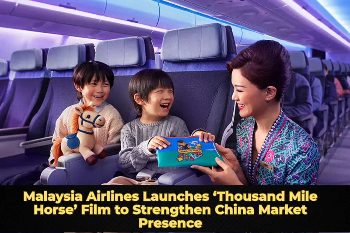 Malaysia Airlines Launches ‘Thousand Mile Horse’ Film to Strengthen China Market Presence