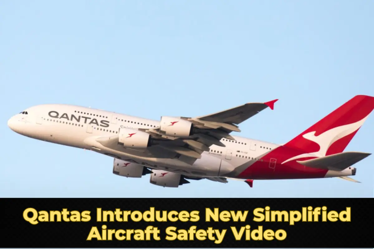 Qantas Introduces New Simplified Aircraft Safety Video