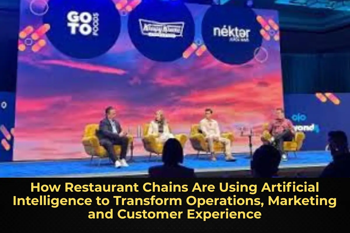 How Restaurant Chains Are Using Artificial Intelligence to Transform Operations, Marketing and Customer Experience