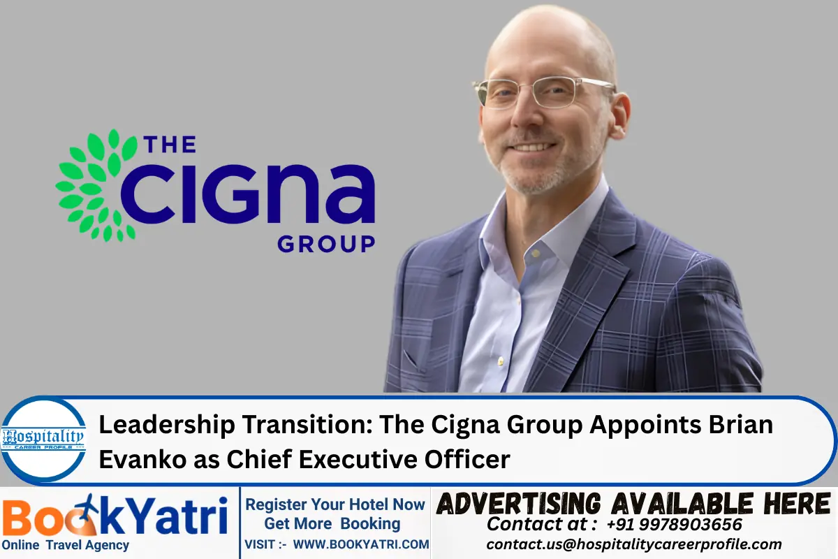 Leadership Transition: The Cigna Group Appoints Brian Evanko as Chief Executive Officer