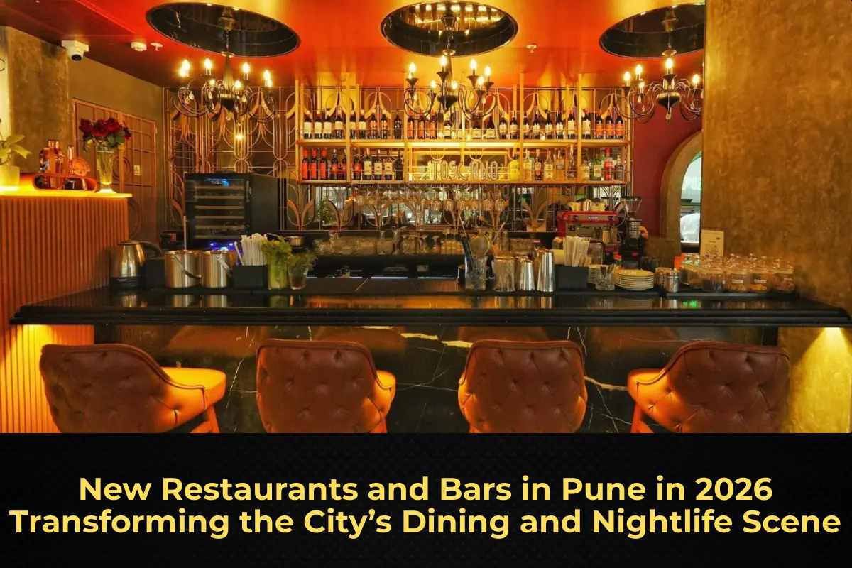 New Restaurants and Bars in Pune in 2026 Transforming the City’s Dining and Nightlife Scene